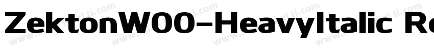 ZektonW00-HeavyItalic Regular字体转换